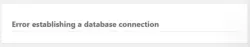 Solved Wordpress Error establishing a database connection