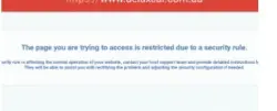 Error - the page you are trying to access is restricted due to a security rule