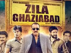 Zila Ghaziabad Movie Directed by Anand Kumar - Trailer